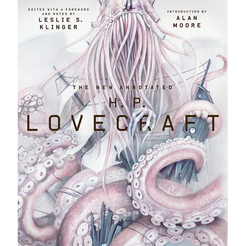 The New Annotated H. P. Lovecraft - Hardcover