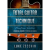 Total Guitar Technique: Essential Lessons & Playing Mechanics - Paperback