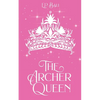 The Archer Queen (Pastel Edition) - Paperback