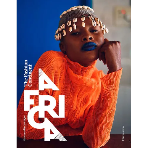 Africa: The Fashion Continent - Hardcover