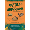 An Introduction to Reptiles and Amphibians For All Ages - Paperback