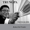 Trungpa Photographs - Paperback