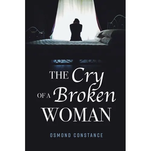 The Cry of a Broken Woman - Paperback
