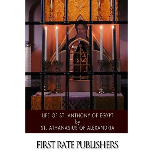 Life of St. Anthony of Egypt - Paperback