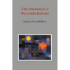 The Insomniac's Weather Report - Paperback