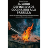 El Libro Definitivo de Cocina BBQ a la Parrilla - Paperback