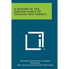 A History Of The Shelton Family Of England And America - Paperback