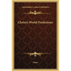Cheiro's World Predictions - Hardcover
