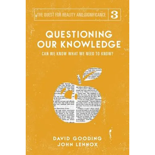 Questioning Our Knowledge: Can we Know What we Need to Know? - Paperback