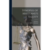 Synopsis of Maitland's Equity - Hardcover