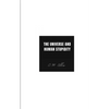 The Universe and Human Stupidity - Paperback