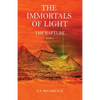 The Immortals of Light: The Rapture - Paperback