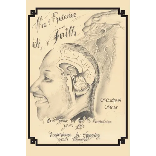 The Science of Faith - Paperback