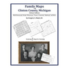 Family Maps of Clinton County, Michigan - Paperback