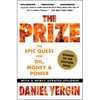 The Prize: The Epic Quest for Oil, Money & Power - Paperback