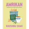 Amrikan: 125 Recipes from the Indian American Diaspora - Hardcover