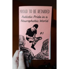 Neurodivergent Pride #1: Autistic Pride in a Neurophobic World - Paperback