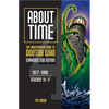 About Time 4: The Unauthorized Guide to Doctor Who (Seasons 15 to 17) [Second Edition]: Volume 2 - Paperback