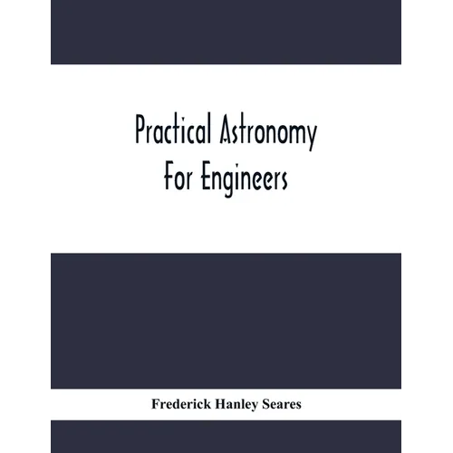 Practical Astronomy For Engineers - Paperback