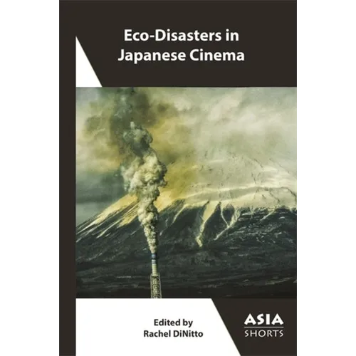 Eco-Disasters in Japanese Cinema - Paperback