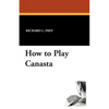 How to Play Canasta - Paperback