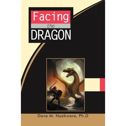 Facing the Dragon - Paperback