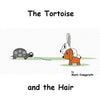 The Tortoise and the Hair - Paperback