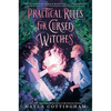 Practical Rules for Cursed Witches - Hardcover