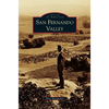 San Fernando Valley - Hardcover