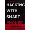 Hacking with Smart Phones - Paperback