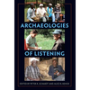 Archaeologies of Listening - Paperback