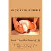Break Thou the Bread of Life - Paperback