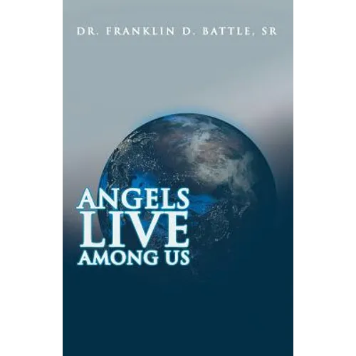 Angels Live among Us - Paperback