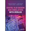 Digital VLSI Design and Simulation with Verilog - Hardcover