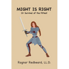 Might is Right Or Survival of the Fittest - Paperback