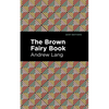 The Brown Fairy Book - Paperback