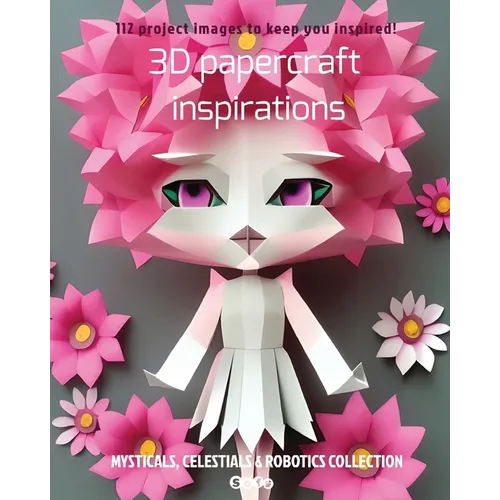 3D papercraft inspirations - Paperback