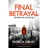 Final Betrayal: An absolutely gripping crime thriller - Paperback