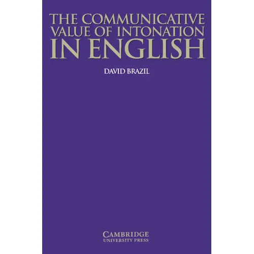 The Communicative Value of Intonation in English - Paperback