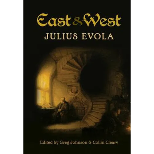 East and West: Comparative Studies in Pursuit of Tradition - Hardcover