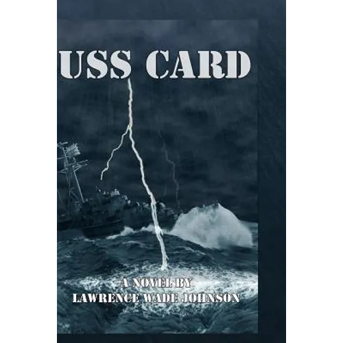 USS Card: A Novel By L. wade Johnson - Paperback