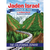 Jaden Israel: America By Train: The California Zephyr - Hardcover
