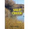 Salt Creek - Paperback