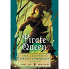 Pirate Queen: The Legend of Grace O'Malley - Paperback