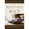 The Restored Man: Becoming a Man of God - Paperback