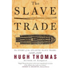 The Slave Trade: The Story of the Atlantic Slave Trade: 1440 - 1870 - Paperback