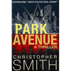 Park Avenue: Book Six in the Fifth Avenue Series - Paperback