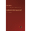 Journals of Expeditions of Discovery into Central Australia and Overland from Adelaide to King George's Sound in the Years 1840-1: Vol. 1 - in large p - Hardcover