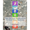 The Art and Knowledge of Thai Yoga Massage - Paperback