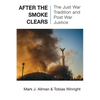 After the Smoke Clears - Paperback